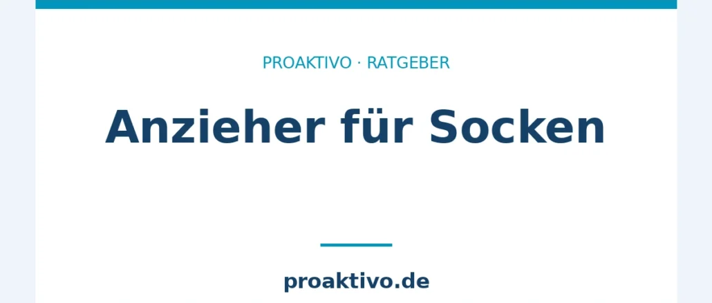 Anzieher für Socken