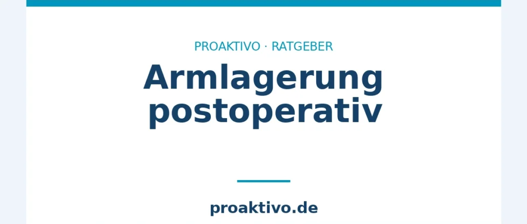 Armlagerung postoperativ