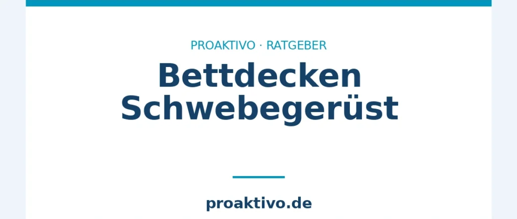 Bettdecken Schwebegerüst
