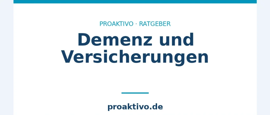 Demenz und Versicherungen