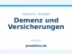 Demenz und Versicherungen