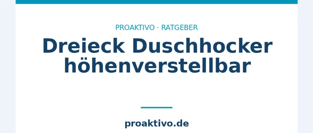 Dreieck Duschhocker höhenverstellbar