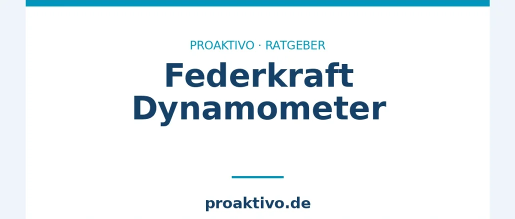 Federkraft Dynamometer