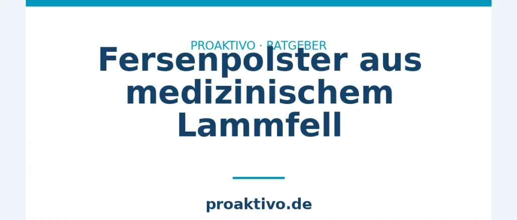 Fersenpolster aus medizinischem Lammfell