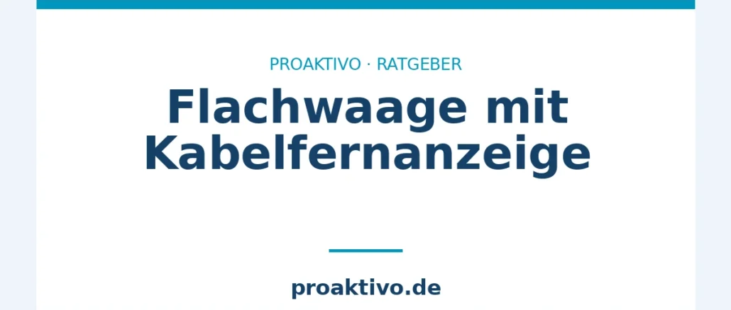 Flachwaage mit Kabelfernanzeige