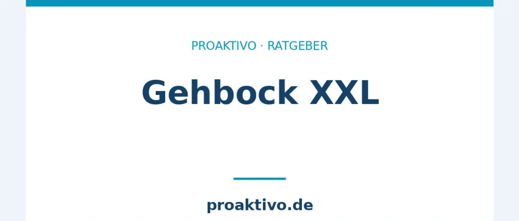 Gehbock XXL