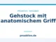 Gehstock mit anatomischem Griff