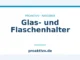 Glas- und Flaschenhalter