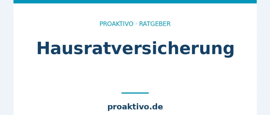 Hausratversicherung