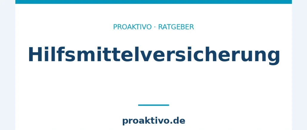 Hilfsmittelversicherung