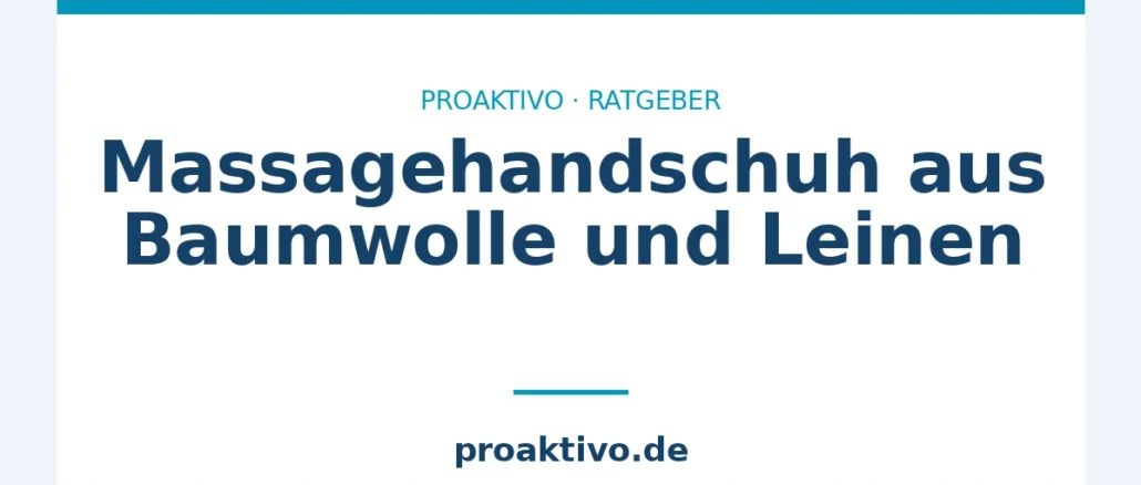Massagehandschuh aus Baumwolle und Leinen