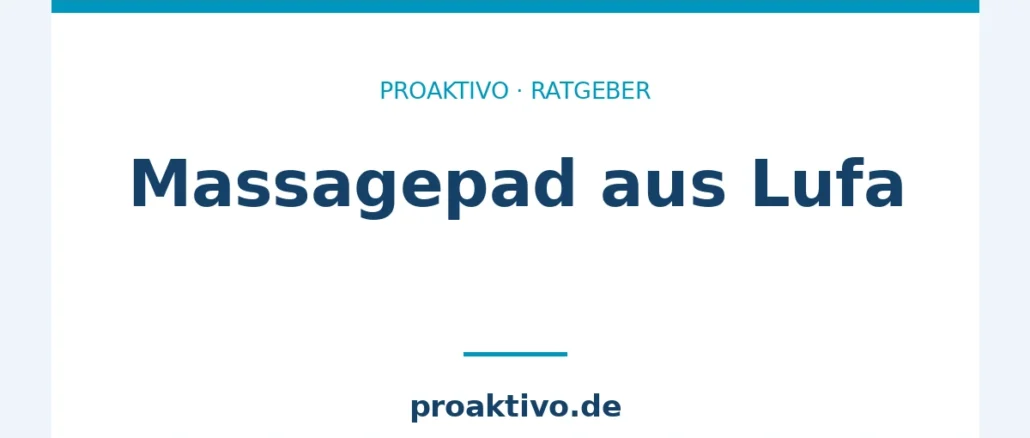Massagepad aus Lufa
