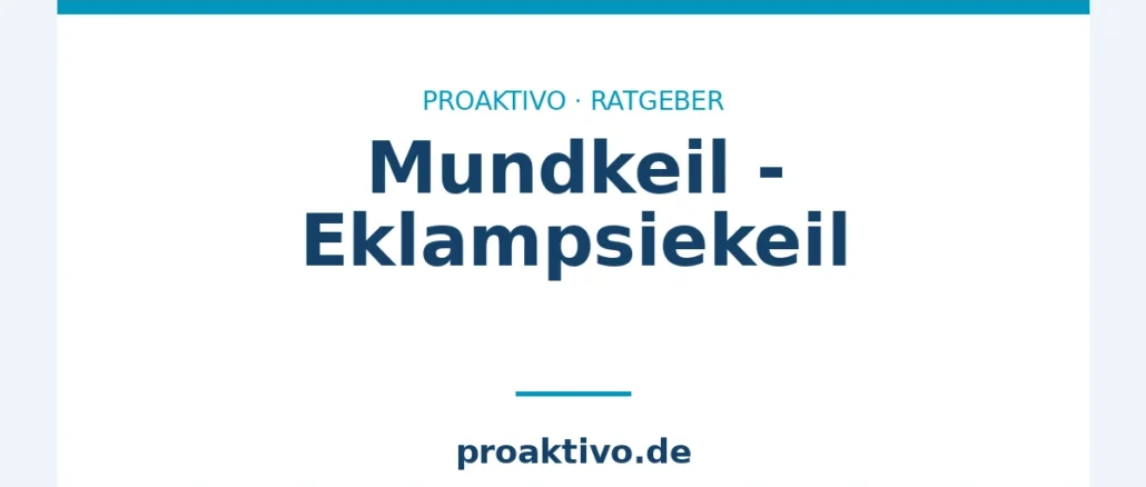 Mundkeil - Eklampsiekeil