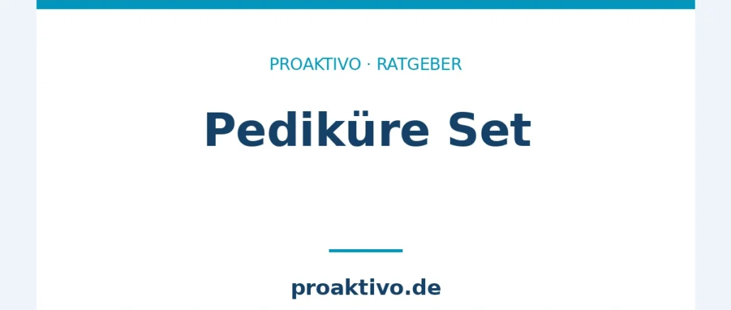 Pediküre Set