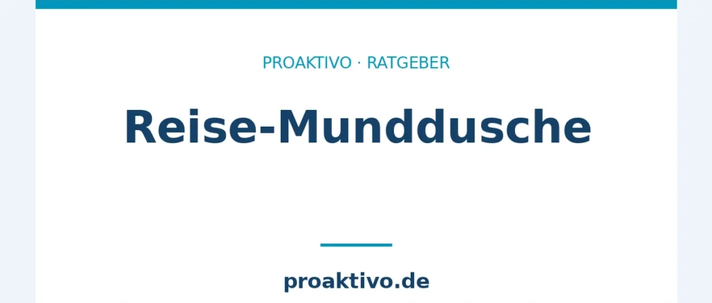 Reise-Munddusche