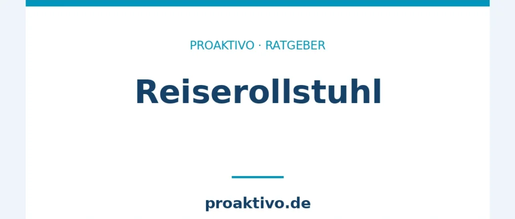 Reiserollstuhl