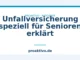 Unfallversicherung speziell für Senioren erklärt