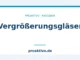 Vergrößerungsgläser