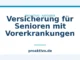 Versicherung für Senioren mit Vorerkrankungen