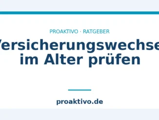 Versicherungswechsel im Alter prüfen