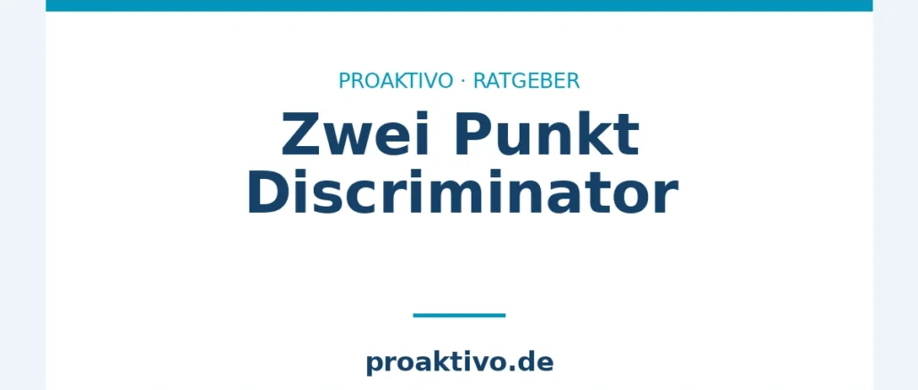 Zwei Punkt Discriminator